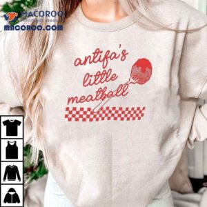 Antifa's Little Meatball T-shirt 2 Antifa S Little Meatball Tshirt