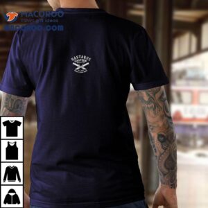 Bastards Cann Last Call For Bastards Skeleton Tshirt