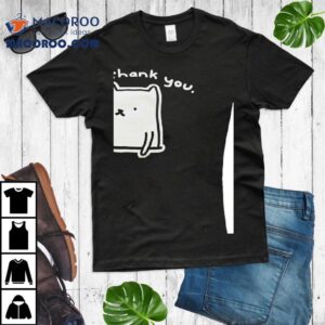 Cat Meme No Thank You Tshirt