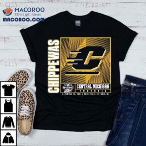 Central Michigan Chippewas Football Gameabove Sports Bowl Tshirt