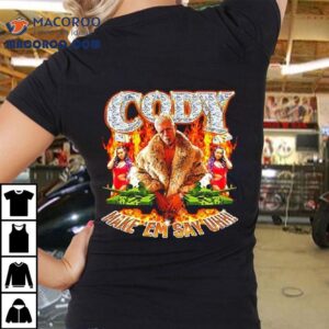 Cody Rhodes Make Em Say Uhh Graphic Tshirt