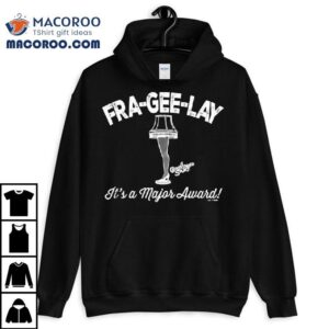 Fra Gee Lay Leg Lamp Christmas Story Logo Tshirt