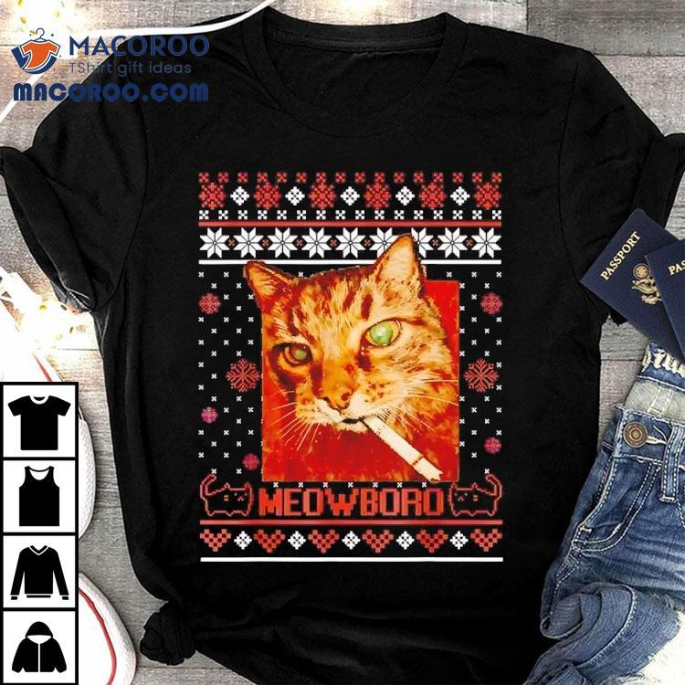 Meowboro Smoking Cat Christmas Ugly Funny Shirt Meowboro Smoking Cat Christmas Ugly Funny Shirt