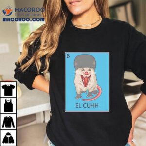 Possum El Cuhh The Takuache Loteria Shirt 2 Possum El Cuhh The Takuache Loteria Tshirt