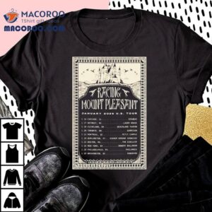 Racing Mount Pleasant Jan Us Tour Shows Tshirt