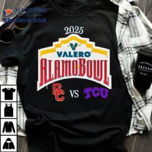 Usc Trojans Vs Tcu Horned Frogs Football Valero Alamo Bowl Tshirt