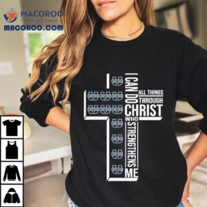 Utah State Aggies I Can Do All Things Through Christ Who Strengthen Me Tshirt