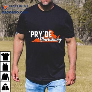 Virginia Tech Hokies Pry De Of Blacksburg Tshirt