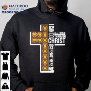 Western Michigan Broncos I Can Do All Things Through Christ Who Strengthen Me Tshirt