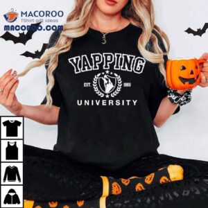 Yapping University Est Logo Tshirt