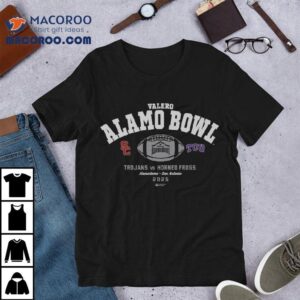 Valero Alamo Bowl Team Usc Trojans Vs Tcu Horned Frogs Tshirt