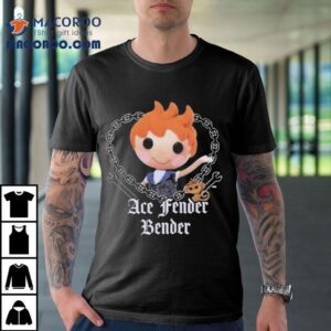 Ace Fender Bender Tshirt