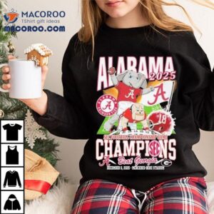 Alabama Crimson Tide Beat Georgia Bulldogs Sec Football Championship Game Champions Mascot Trophy Tshirt