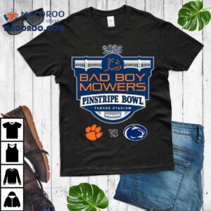 Clemson Tigers Vs Penn State Nittany Lions Football Bad Boy Mowers Pinstripe Bowl 2025 Shirt 3 Clemson Tigers Vs Penn State Nittany Lions Football Bad Boy Mowers Pinstripe Bowl Tshirt