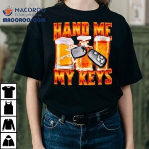 Hand Me My Keys Bear Tshirt