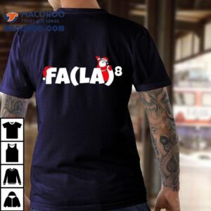 Santa Claus Fa La To The Eighth Merry Christmas Tshirt