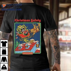 Steven Rhodes Christmas Safety Tshirt