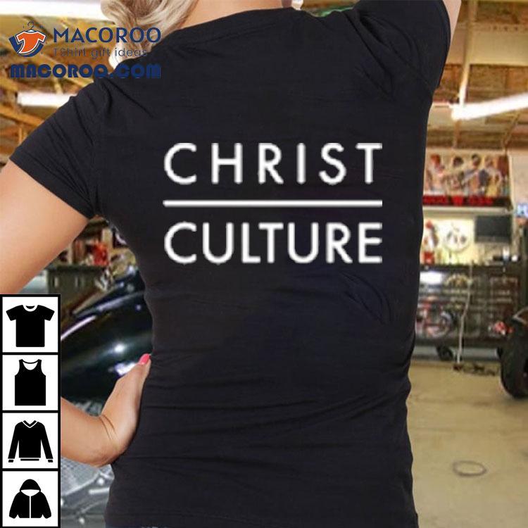 Tpusa Christ Culture Shirt Tpusa Christ Culture Shirt