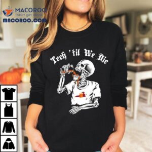 Virginia Tech Hokies Tech Til We Die Skeleton Tshirt