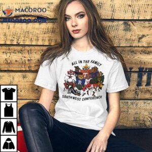 All In The Family Southwest Conference Sec Mascots Tshirt