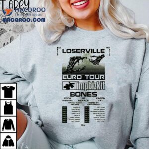 Bones Loserville Euro Tour Limpbizkit Karen Tshirt