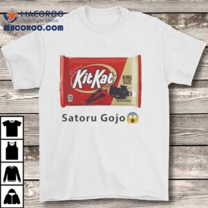 Kit Kat King Size Satoru Gojo Tshirt