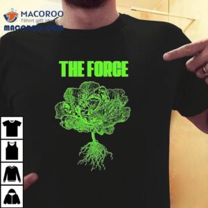 Lettuce The Force Tshirt