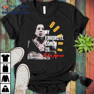 My Favorite Coach Is A Woman Tshirt
