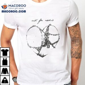 Not For Radio Chain Hear Tshirt