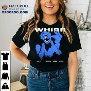 Shoegaze Whirr Days I Wanna Fade Away Tshirt