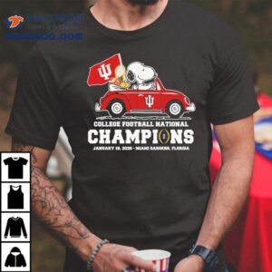 Snoopy And Woodstock X Indiana Hoosiers Driving Car College Football National Champions Tshirt