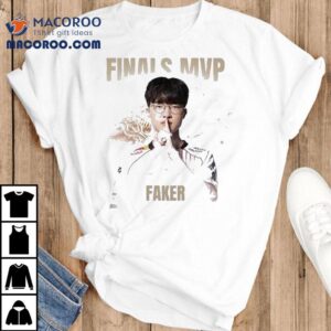 T Lol Faker Finals Mvp Worlds Champions Our Time Our Legancy Tshirt