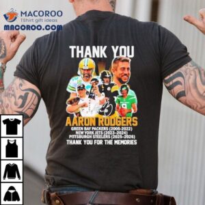 Thank You Aaron Rodgers Green Bay Packers New York Jets Slers Thank You For The Memories Signature Tshirt
