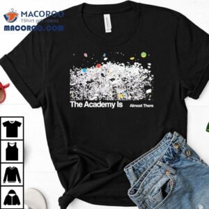 The Academy Is Almost There Field Tshirt