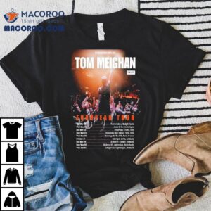 Tom Meighan Europe Tour Dates Tshirt
