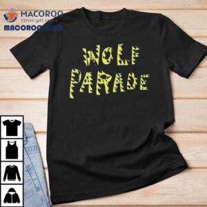Wolf Parade Typeface Reissue Shirt