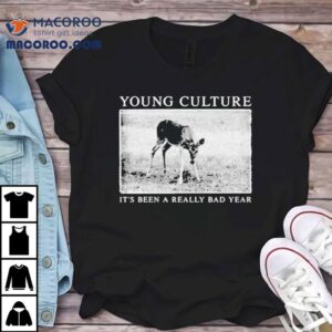 Young Culture It’s Been A Really Bad Year Lamb Shirt
