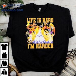 Adam Hazbin Hotel Life Is Hard But I'm Harder 1 Adam Hazbin Hotel Life Is Hard But I M Harder Tshirt