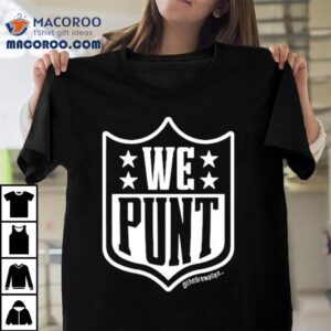 Drew Allen We Punt Nfl Tshirt