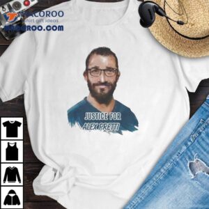 Justice For Alex Pretti Minneapolis Protes Tshirt
