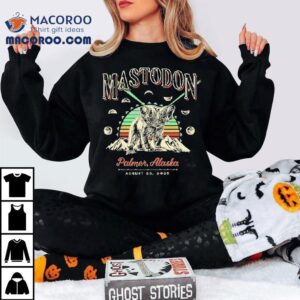 Mastodon Palmer Alaska Bear 2025 Shirt