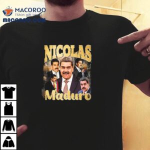 Nicolas Maduro Tribute T-shirt 1 Nicolas Maduro Tribute Tshirt