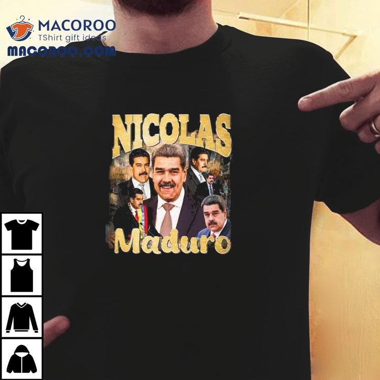 Nicolas Maduro Tribute T-shirt Nicolas Maduro Tribute T-shirt