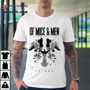 Of Mice Men Tether Tshirt