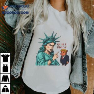 Statue Of Liberty Quiet Piggy Trump Tshirt