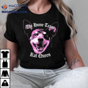 The Home Team Rat Queen Brian’s Dog Shirt