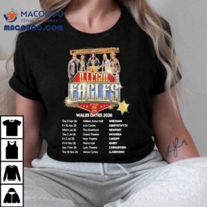 The Illegal Eagles Wales Dates Tshirt