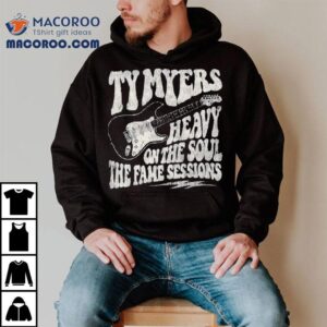 Ty Myers Heavy On The Soul The Fame Sessions Guitar Tshirt