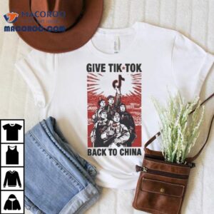 Give Tech Back To China Tshirt