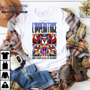 L Impratrice Oakland California Feb Tour Tshirt